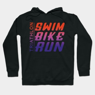 Swim Bike Run Triathlon Hoodie